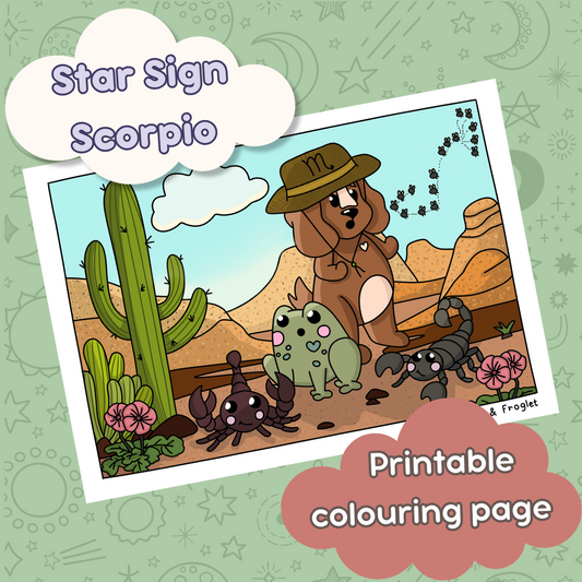 Doglet and Froglet Printable colouring pages. These digital colouring pages are cute and simple ready to download and colour straight away. Following the adventures of an adorable dog and frog, doglet and froglet downloadable colouring pages are great for adults, children and teens. Horoscope colouring page. Scorpio star sign colouring page